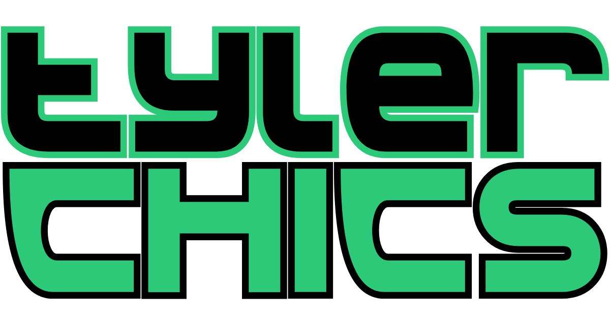 Tyler Chics